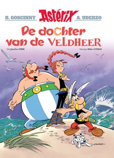 De dochter van de veldheer 38 by René Goscinny, Albert Uderzo, Jean-Yves Ferri & Didier Conrad