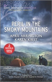 Peril in the Smoky Mountains - April Arrington & Karen Kirst