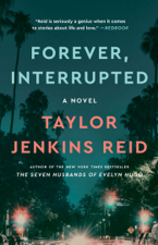 Forever, Interrupted - Taylor Jenkins Reid Cover Art