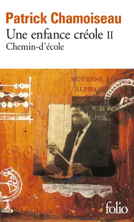 Read: Une enfance créole (Tome 2) Book - Chemin-d'école