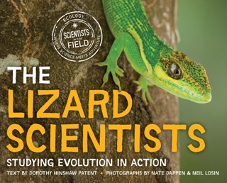 The Lizard Scientists by Dorothy Hinshaw Patent