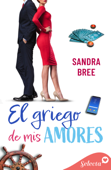 El griego de mis amores (Algo de ti 3) - Sandra Bree