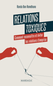 Relations toxiques - Randa Ben Romdhane