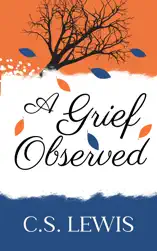 A Grief Observed