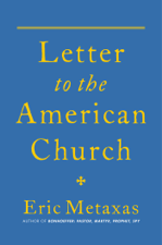 Letter to the American Church - Eric Metaxas Cover Art
