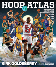 Hoop Atlas - Kirk Goldsberry Cover Art