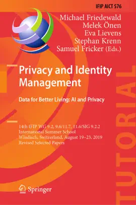 Read: Privacy and Identity Management. Data for Book Better Living: AI and Privacy