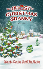 The Ghost of Christmas Granny - Sue Ann Jaffarian Cover Art