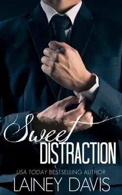 Sweet Distraction by Lainey Davis book