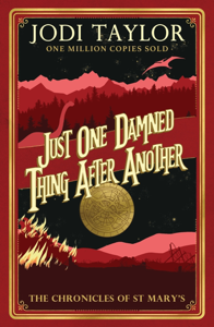 Just One Damned Thing After Another - Jodi Taylor Cover Art