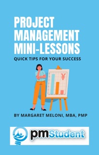 Project Management Mini Lessons by Margaret Meloni