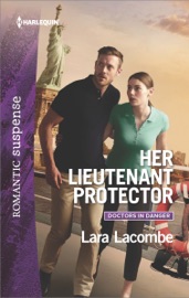 Her Lieutenant Protector - Lara Lacombe