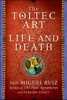 Book The Toltec Art of Life and Death