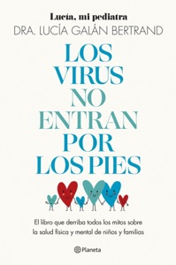 Los virus no entran por los pies Book Cover