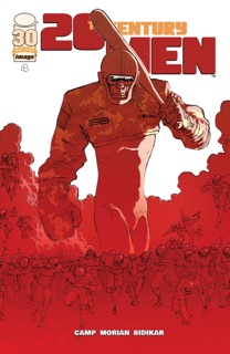 20th Century Men #4 by Deniz Camp & S. Morian