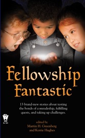 Fellowship Fantastic - Martin H. Greenberg & Kerrie L. Hughes