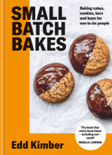 Small Batch Bakes - Edd Kimber Cover Art