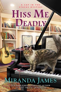 Hiss Me Deadly by Miranda James
