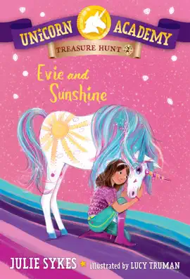 Read: Unicorn Academy Treasure Hunt #2: Book Evie and Sunshine