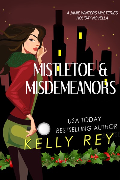 Mistletoe & Misdemeanors