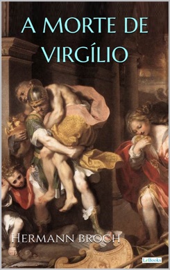 Capa do livro A Morte de Virgílio de Hermann Broch