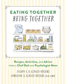 Eating Together, Being Together - Julian Clauss-Ehlers & Dr. Caroline Clauss-Ehlers