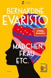 Mädchen, Frau etc. - Booker Prize 2019 by Bernardine Evaristo