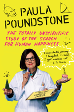 The Totally Unscientific Study of the Search for Human Happiness - Paula Poundstone Cover Art