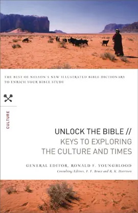 Read: Unlock the Bible: Keys to Book Exploring the Culture and   Times