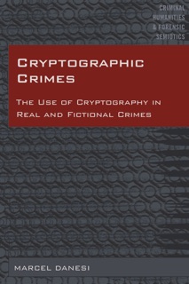 Cryptographic Crimes by Marcel Danesi