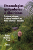 Etnoecologias quilombolas e ribeirinhas: práxis na paisagem e saberes ambientais na Mata Atlântica e Amazônia - Helbert Medeiros Prado