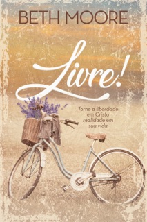 Livre! by Beth Moore