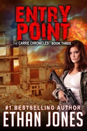 Entry Point: A Carrie Chronicles Spy Thriller - Ethan Jones