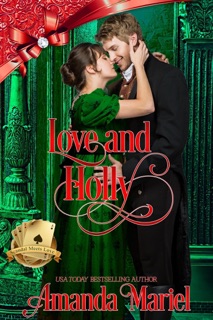 Love and Holly by Amanda Mariel