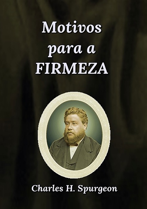 Motivos Para A Firmeza