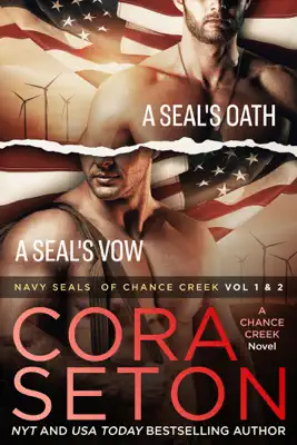 Navy SEALs of Chance Creek Vol 1 & 2 by Cora Seton book