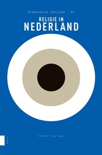 Religie in Nederland by Peter van Dam