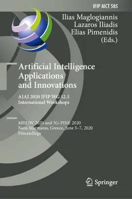 Read: Artificial Intelligence Applications and Innovations. AIAI Book 2020 IFIP WG 12.5 International Workshops