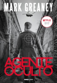 Agente oculto - Mark Greaney