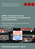 SONAR - Ultrasound Scoring in Rheumatoid Arthritis, Spondyloarthritis and Psoriasisarthritis - Giorgio Tamborrini, Hans Ruedi Ziswiler & Pascal Zufferey