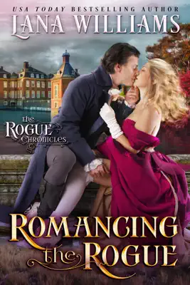 Romancing the Rogue by Lana Williams book