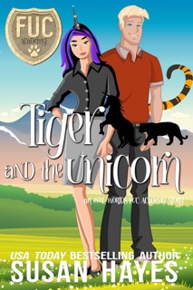 Tiger and the Unicorn by Susan Hayes