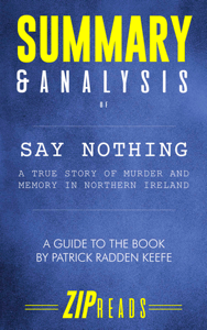 Summary &amp; Analysis of Say Nothing - Zip Reads Cover Art
