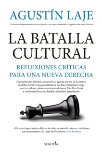 La batalla cultural by Agustin Laje