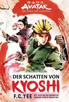 Read: Avatar - Book Der Herr der Elemente: Der Schatten von Kyoshi