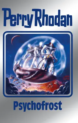 Read: Perry Book Rhodan 147: Psychofrost (Silberband)
