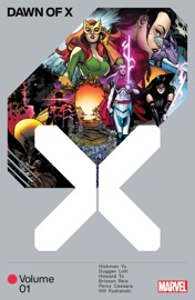 Dawn Of X Vol. 1 - Jonathan Hickman, Benjamin Percy, Gerry Duggan, Tini Howard, Bryan Hill & Ed Brisson
