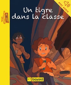 Un tigre dans la classe - Hortense Mariano & Jean-Pierre Courivaud