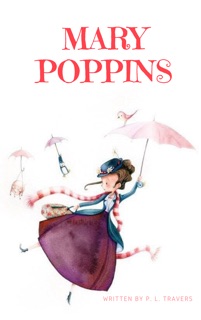 Mary Poppins by P. L. Travers