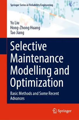 Read: Selective Maintenance Modelling Book and Optimization